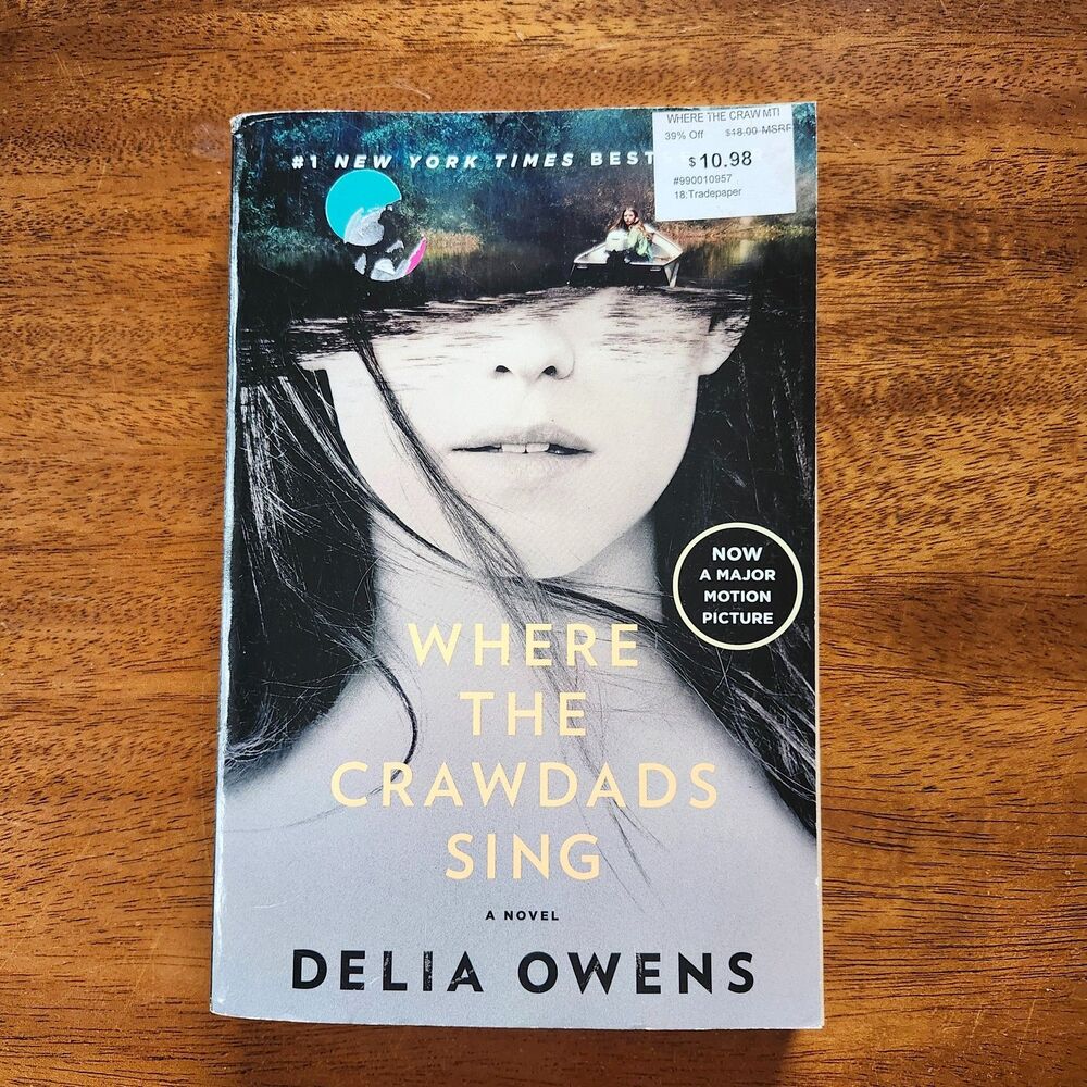 Where the Crawdads Sing by Delia Owens Trade Paperback Movie Tie-in Edition #1